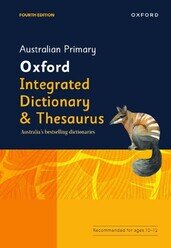 DICTIONARY & THESAURUS OXFORD AUSTRALIAN PRIMARY INTERGRATED 4TH EDITION