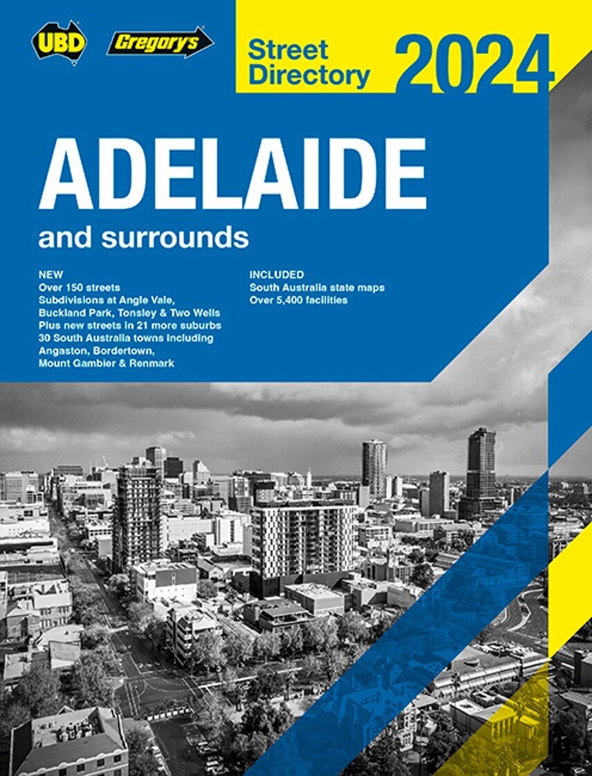 STREET DIRECTORY UBD/GRE 2024 ADELAIDE 62ND EDITION