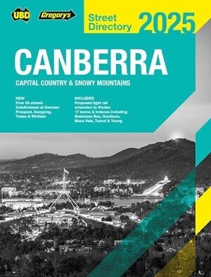 STREET DIRECTORY UBD/GRE CANBERRA CAPITAL COUNTRY & SNOWY MTNS 2025 29TH ED