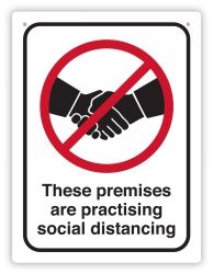 SP- SIGN DURUS 225X300MM PREMISES PRACTICE SOCIAL DISTANCING BLK/RED