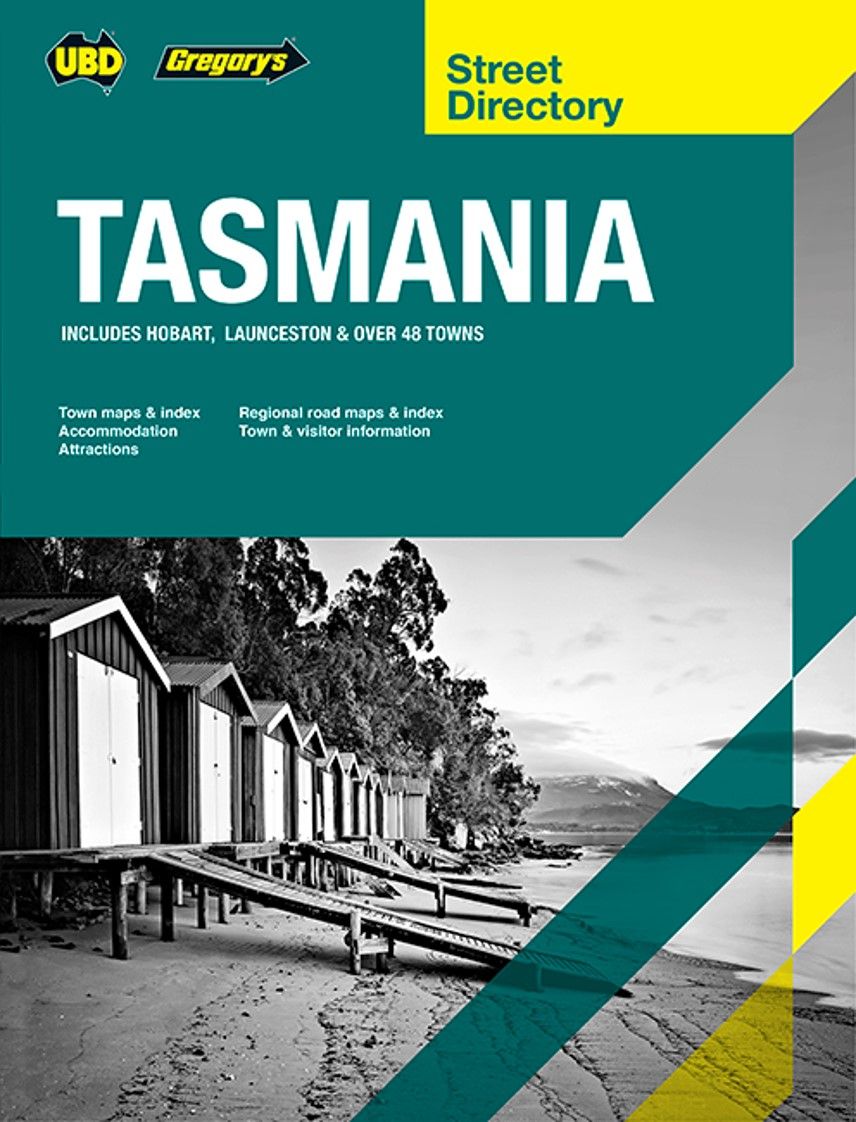 STREET DIRECTORY UBD GREGORY'S TASMANIA STREET DIRECTORY 22ND ED
