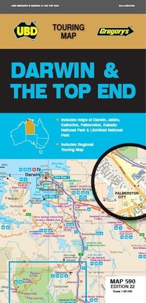 MAP UBD/GRE 575 X 1000 DARWIN & THE TOP END 590 22ND ED MAP UBD/GRE 575 X 1000 DARWIN & THE TOP END 590 22ND ED