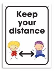 SIGN DURUS 225X300MM SCHOOL WALL KEEP YOUR DISTANCE WHITE SIGN DURUS 225X300MM SCHOOL WALL KEEP YOUR DISTANCE WHITE