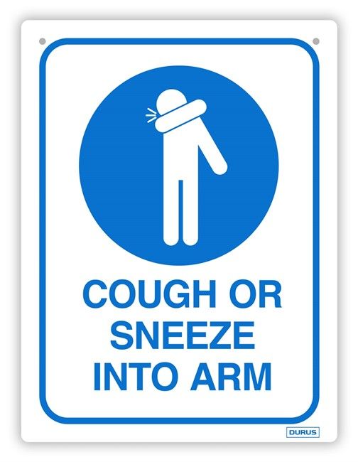 SP- SIGN DURUS 225MMX300MM WALL COUGH OR SNEEZE INTO ARM BLUE & WHITE SP- SIGN DURUS 225MMX300MM WALL COUGH OR SNEEZE INTO ARM BLUE & WHITE