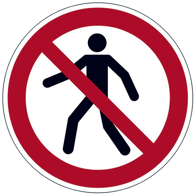SP- MARKING SIGN DURABLE PEDESTRIAN PROHIBITED RED