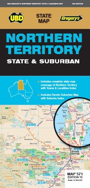 MAP UBD/GRE 575 X 1000 NORTHERN TERRITORY STATE & SUBURBAN 571 15TH ED