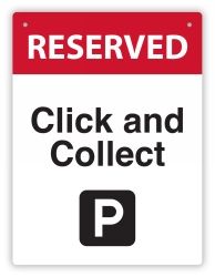 SIGN DURUS 225X300MM CLICK AND COLLECT PARKING WALL  BLACK/RED