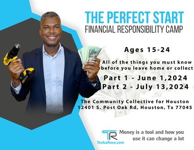 The Perfect Start - Financial Responsibility Camp