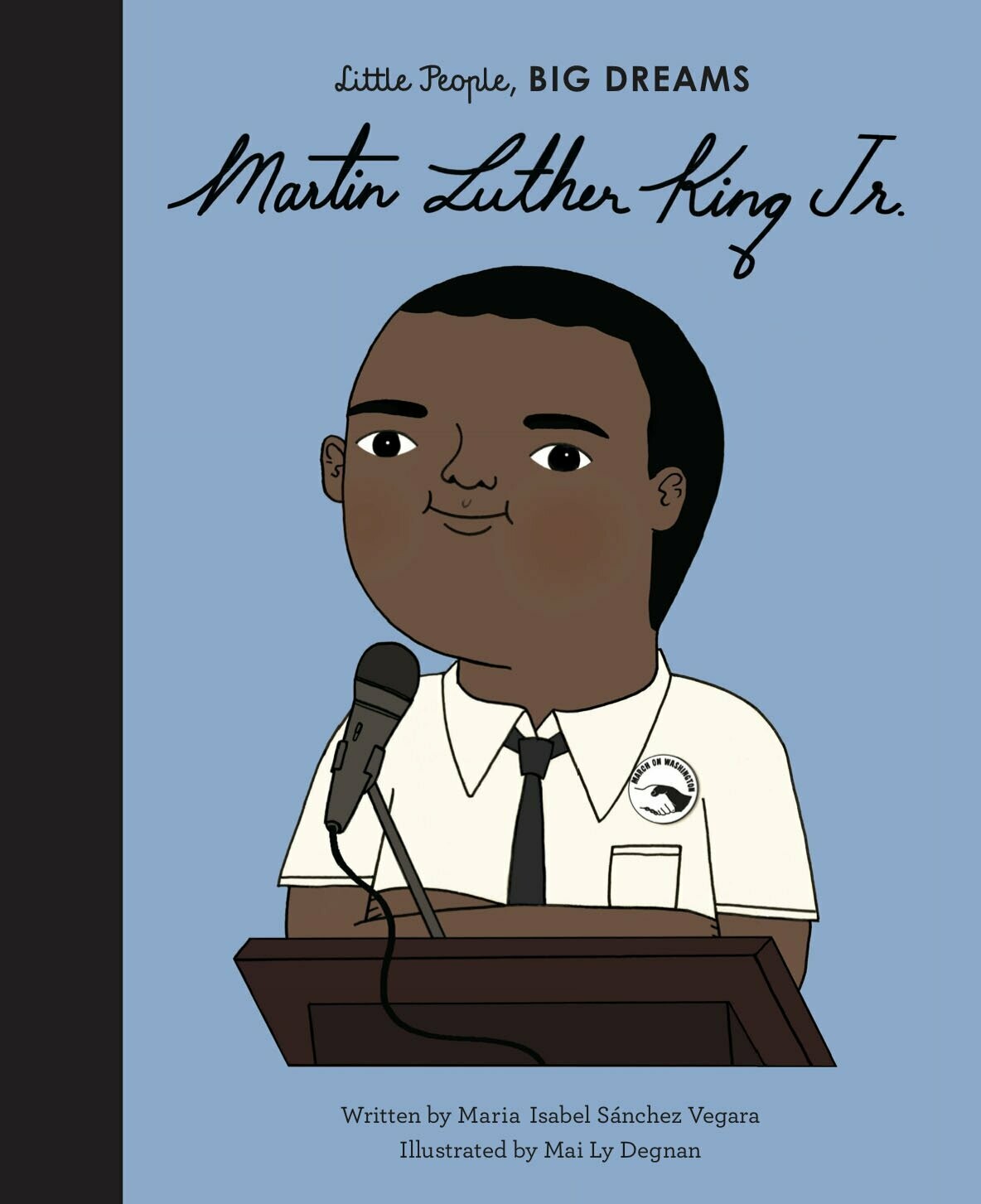 Little People Big Dream: Martin Luther King Jr