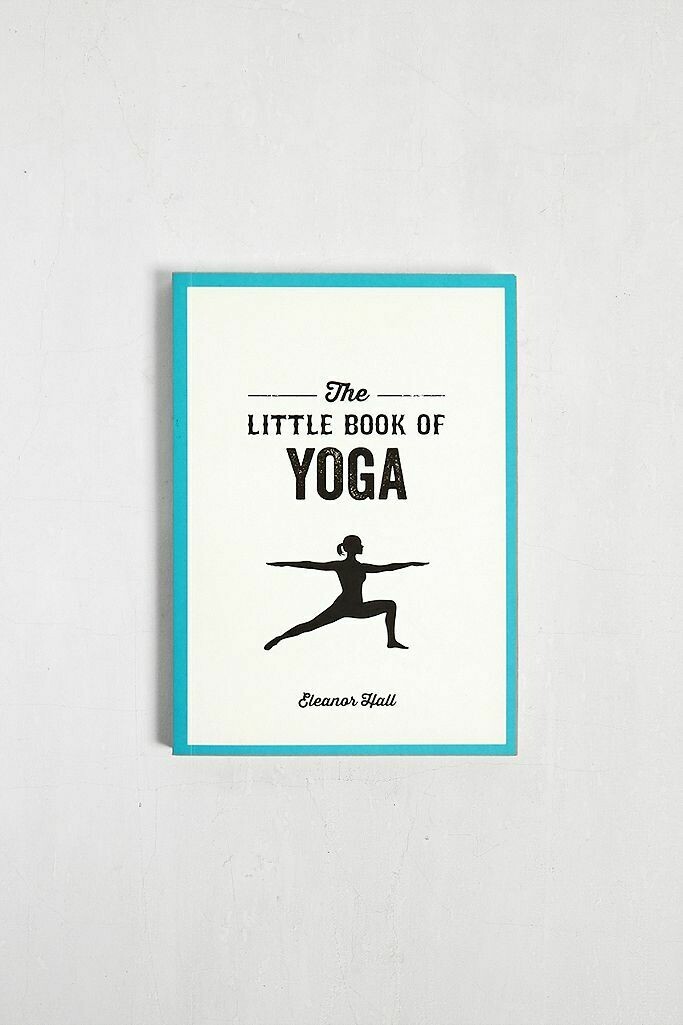 The Little Book of Yoga The Little Book of Yoga