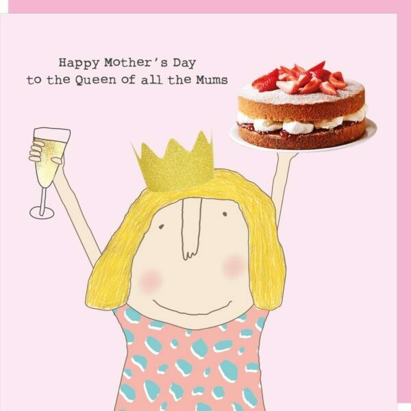 Rosie Made a Thing Queen of Mums Card
