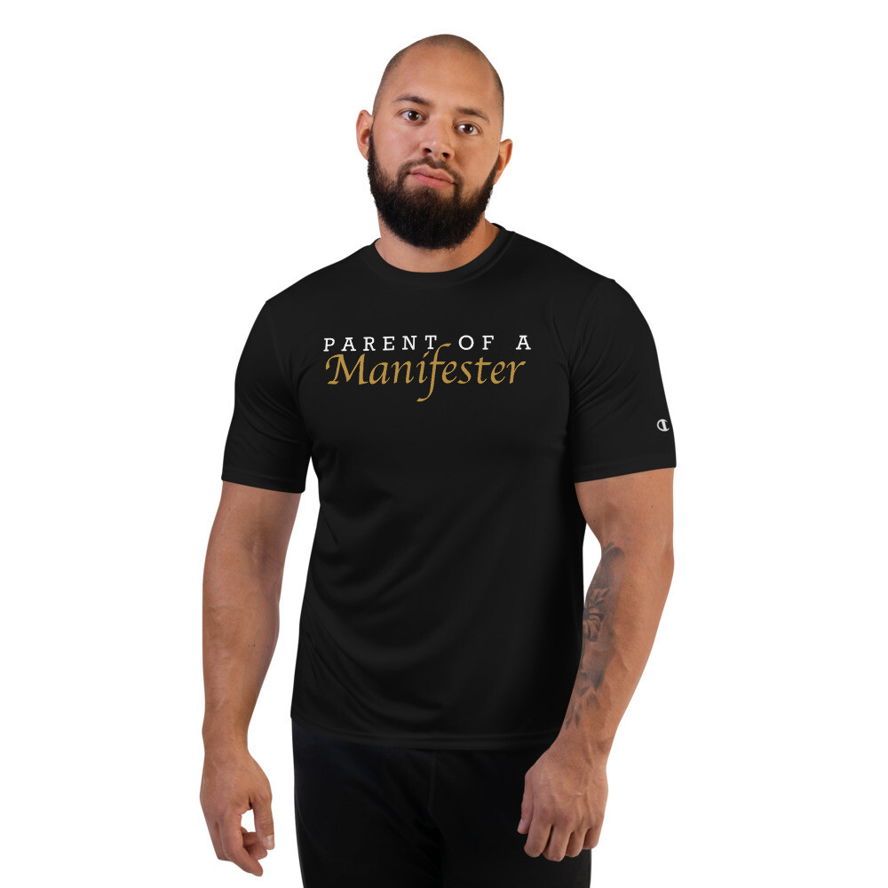 Parent of a Manifester Performance T-Shirt