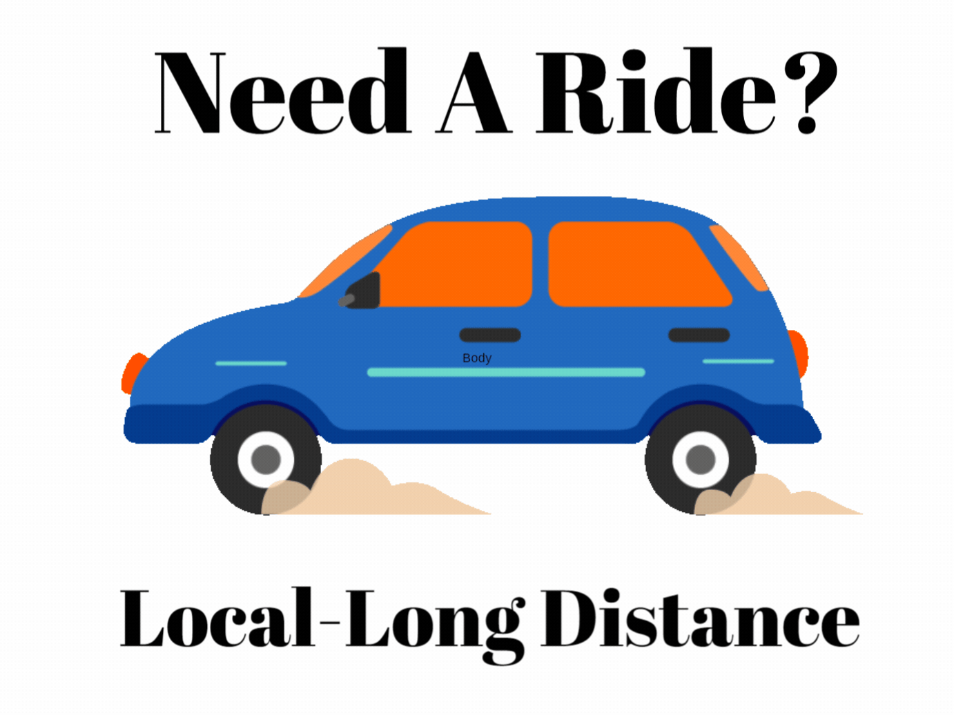 Need A Ride
