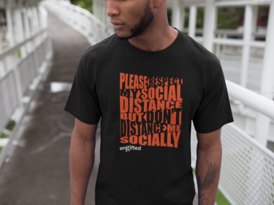 Respect My Social Distance Black Tee Respect My Social Distance Black Tee