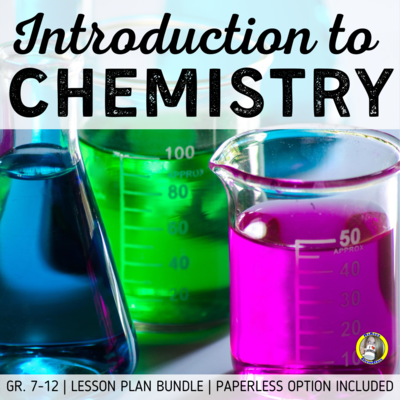 Lesson Plan Bundle: Introduction to Chemistry