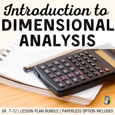 Lesson Plan Bundle: Dimensional Analysis