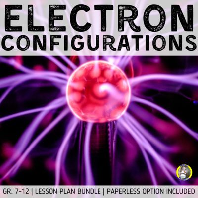 Lesson Plan Bundle: Electron Configurations