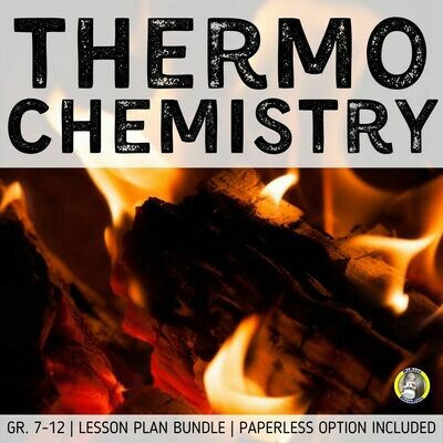Lesson Plan Bundle: Thermochemistry