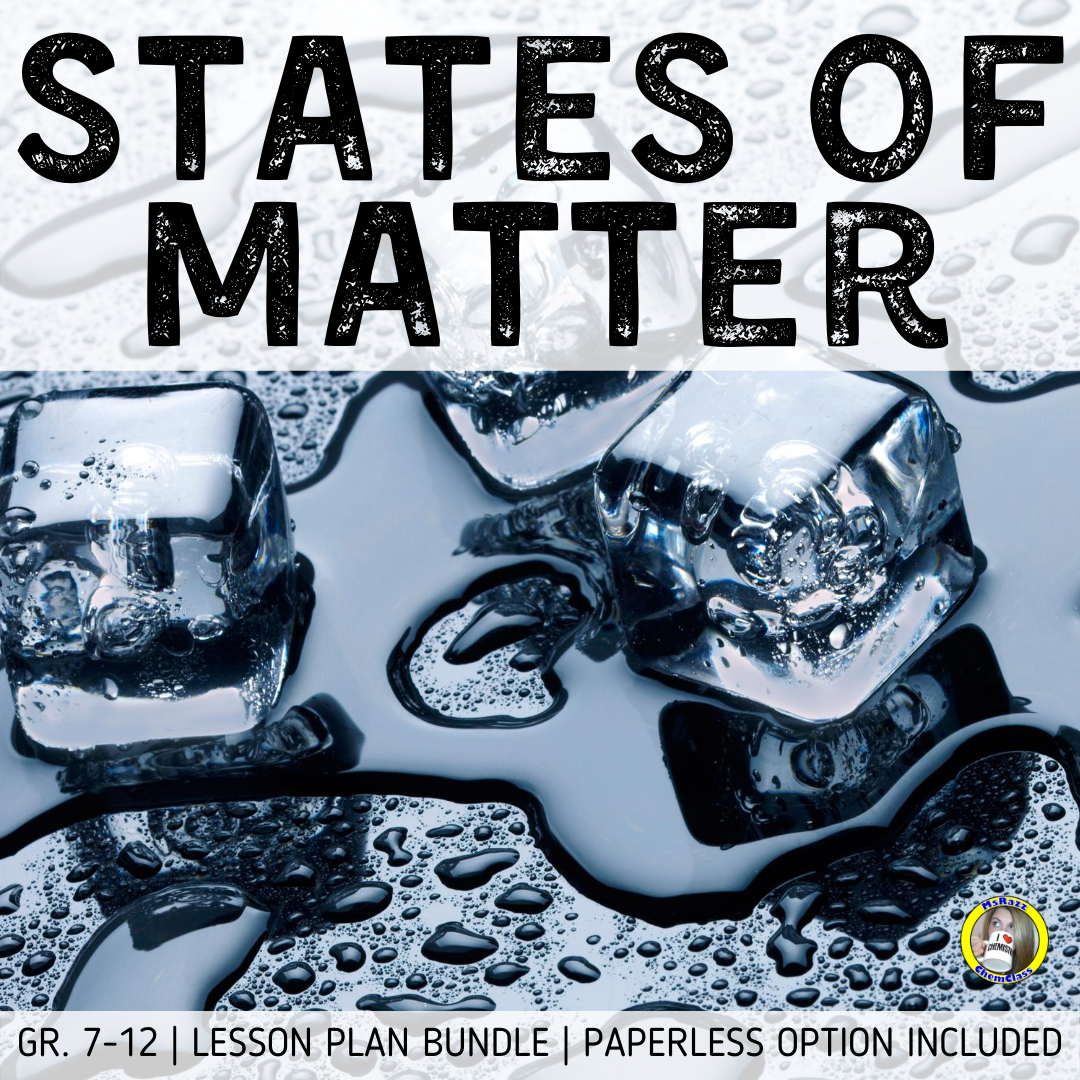 Lesson Plan Bundle: States of Matter - Kinetic Molecular Theory and IMFs