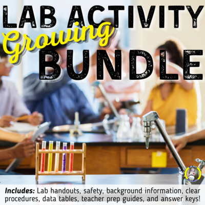 GROWING Chemistry Lab BUNDLE - 22 Experiments, Lab Report Guidelines, and Safety
