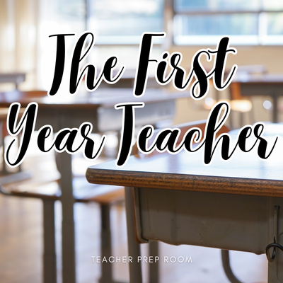The First Year Teacher