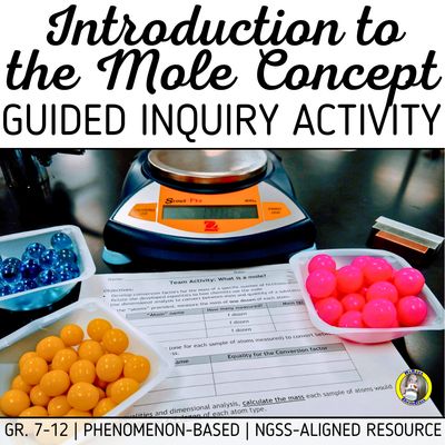 Inquiry Activity: Introduction to the Mole Concept
