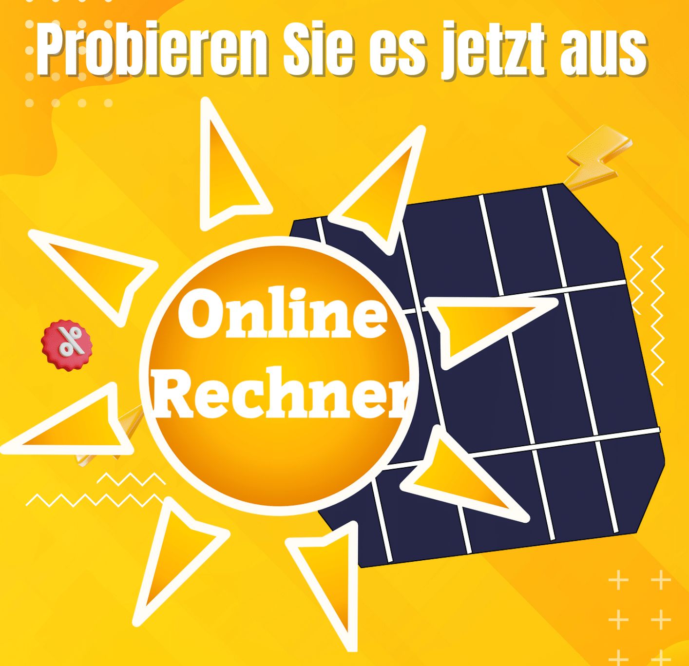 Optimieren Sie die Leistung Ihrer Photovoltaikanlage mit unserem einfachen Online-Rechner.