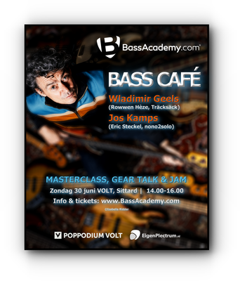 Masterclass Bass Café (Wladimir Geels & Jos Kamps)