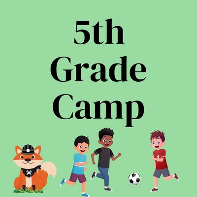 5th Grade Camp