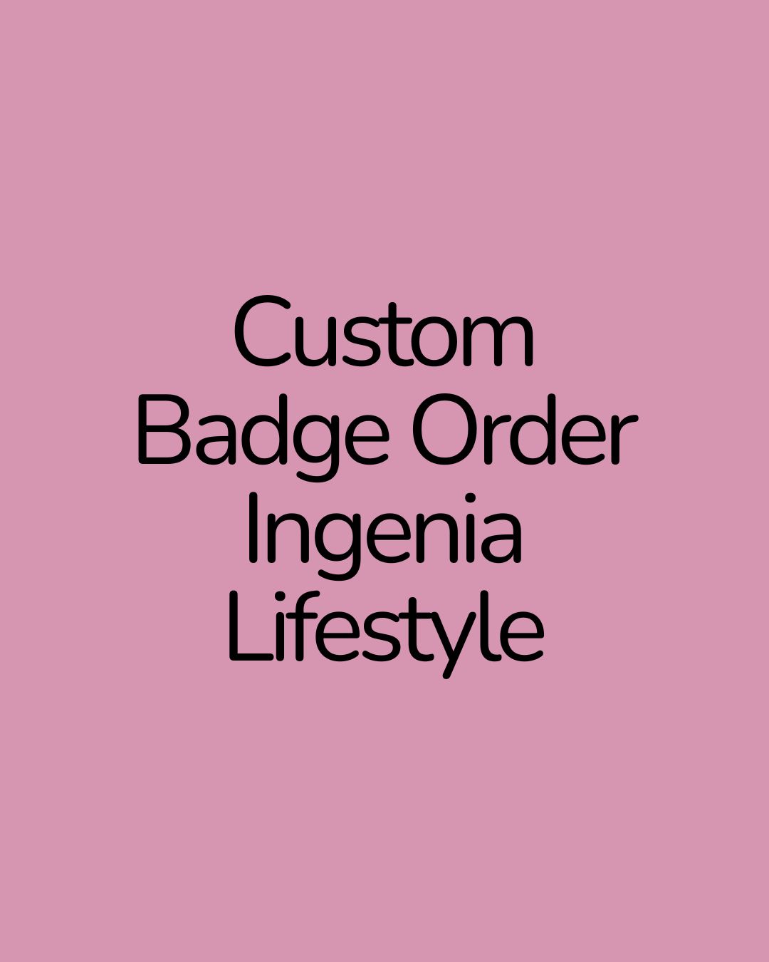 Custom badge order - Zee