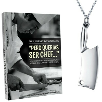 Libro Pero Querias Ser Chef Uno + Dije de cuchillo Libro Pero Querias Ser Chef Uno + Dije de cuchillo