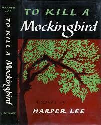 To Kill a Mockingbird - Harper Lee (First Edition)