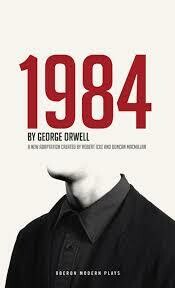 Nineteen Eighty-Four 
- George Orwell