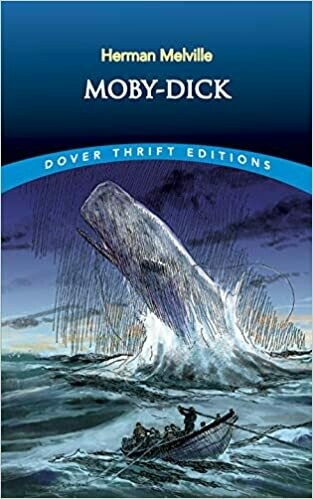 Moby Dick or The Whale
Novel by Herman Melville