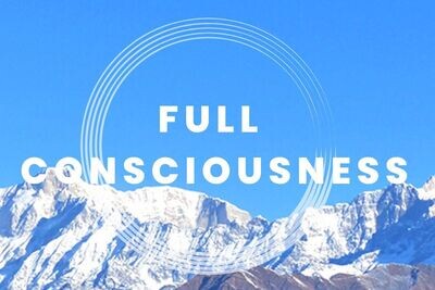 Full Consciousness