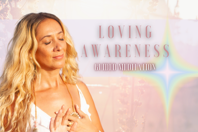 Loving Awareness | Talk &amp; Guided Meditation
