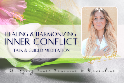 Healing & Harmonizing Inner Conflict | Unifying Inner Feminine & Masculine Guided Meditation