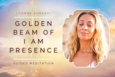 Golden Beam Of I Am Presence Transmission