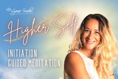 Higher Self Initiation Guided Meditation