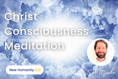 Christ Consciousness Meditation