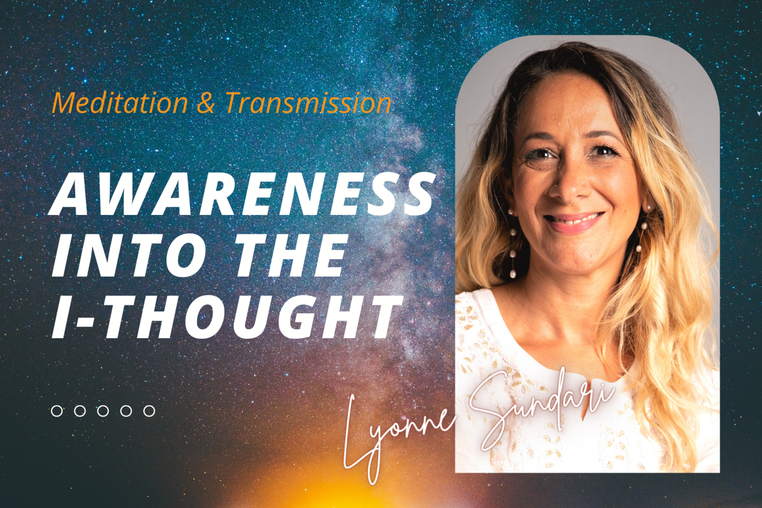 Awareness into the I-Thought Meditation and Consciousness Transmission