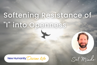 Softening Resistance of "I" into Openness