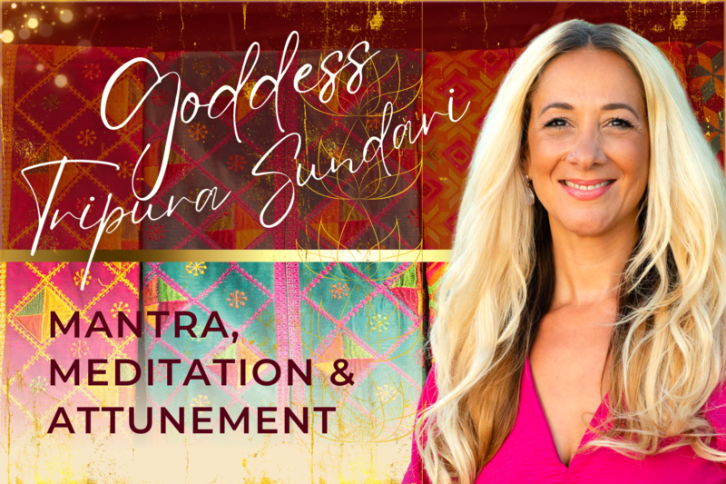 Goddess Tripura Sundari | Mantra, Meditation, Attunement
