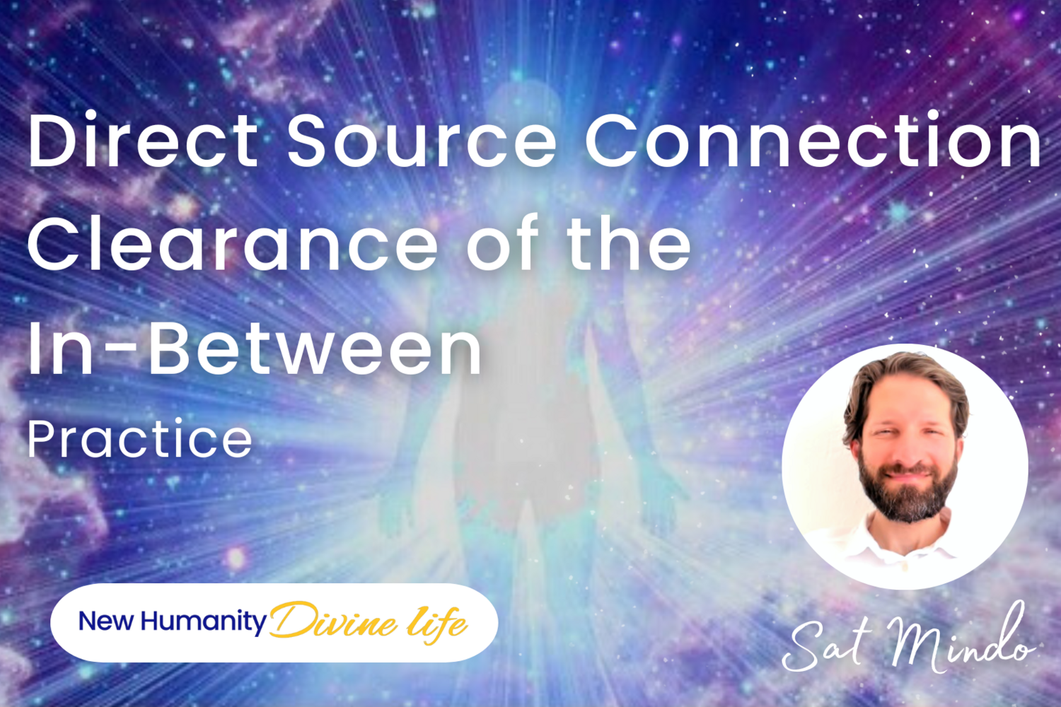 Direct Source Connection & Clearance of the In-Between Practice