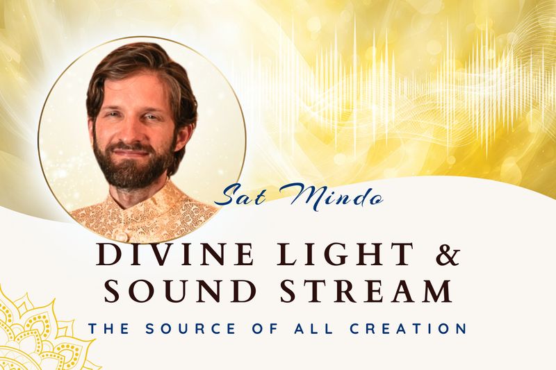 Divine Light &amp; Sound Stream (The Source of ALL Creation)