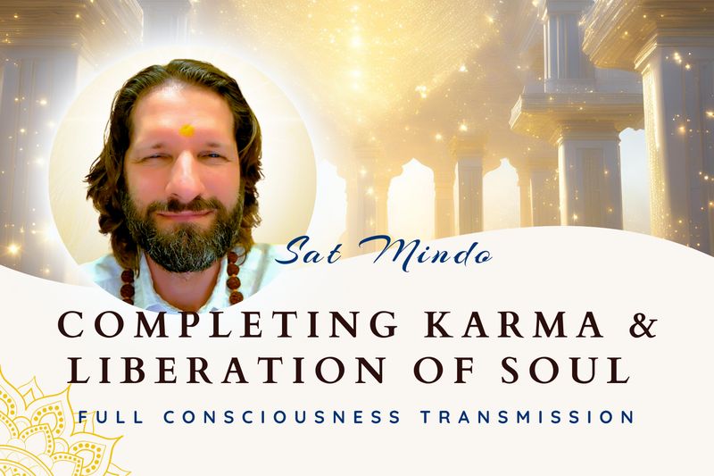 Completing Karma &amp; Liberation Of Soul (Full Consciousness Transmission)