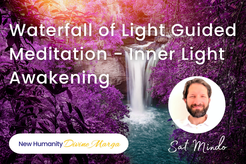 Waterfall of Light Guided Meditation - Inner Light Awakening