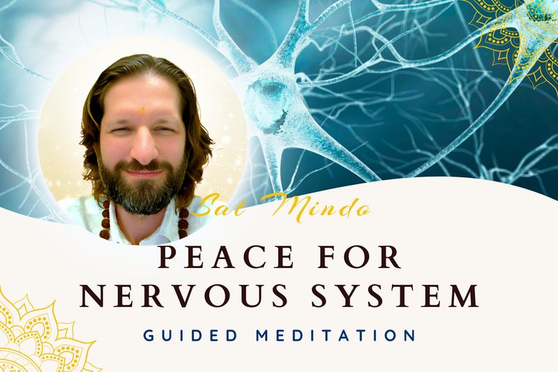 Peace for Nervous System (Guided Meditation)