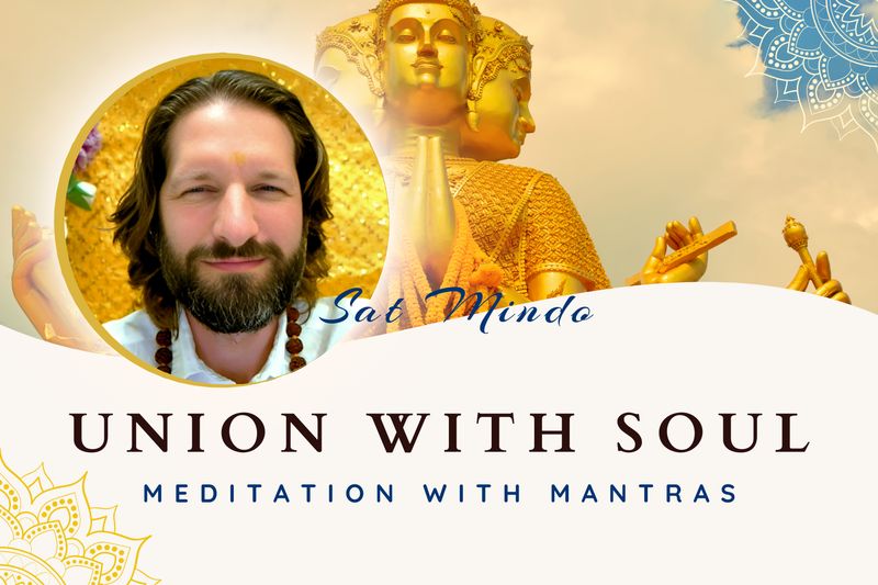 UNION with SOUL Meditation with Mantras