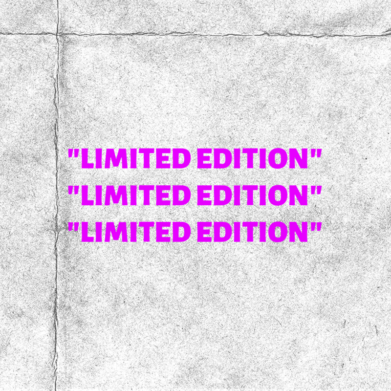 Limited Edition